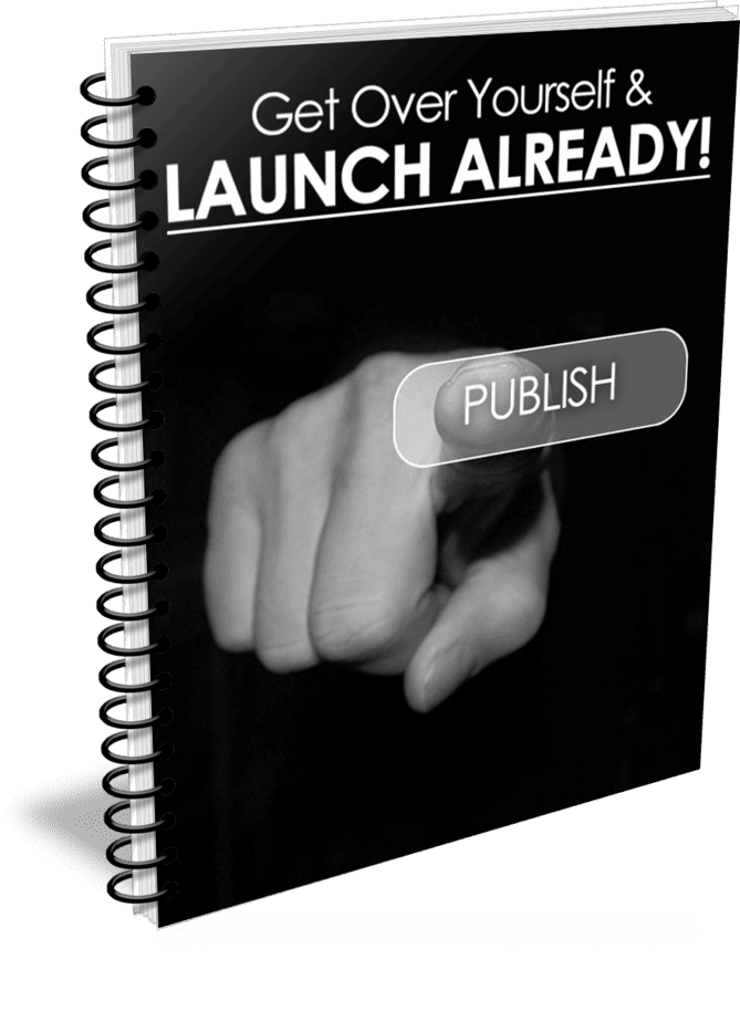 Get Over Yourself and Launch Already Premium PLR Package eCover