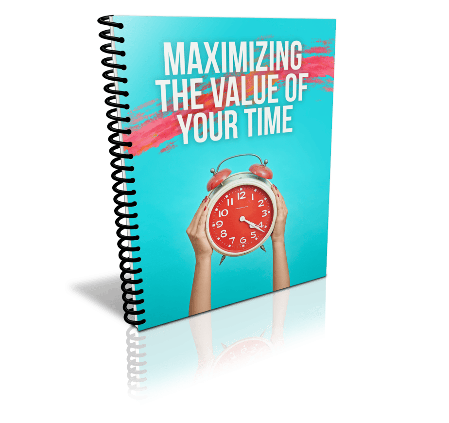 Maximizing The Value Of Your Time Premium PLR Package Cover