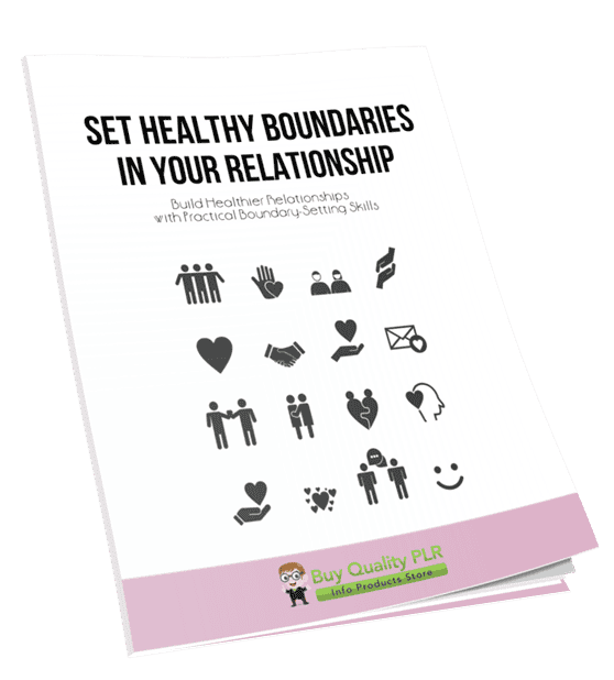 How To Set Healthy Boundaries In Your Relationship PLR Course