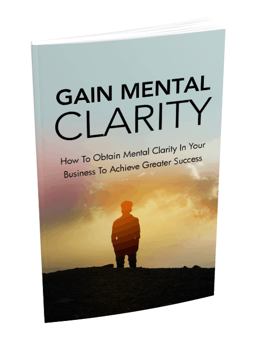 Gain Mental Clarity Ebook