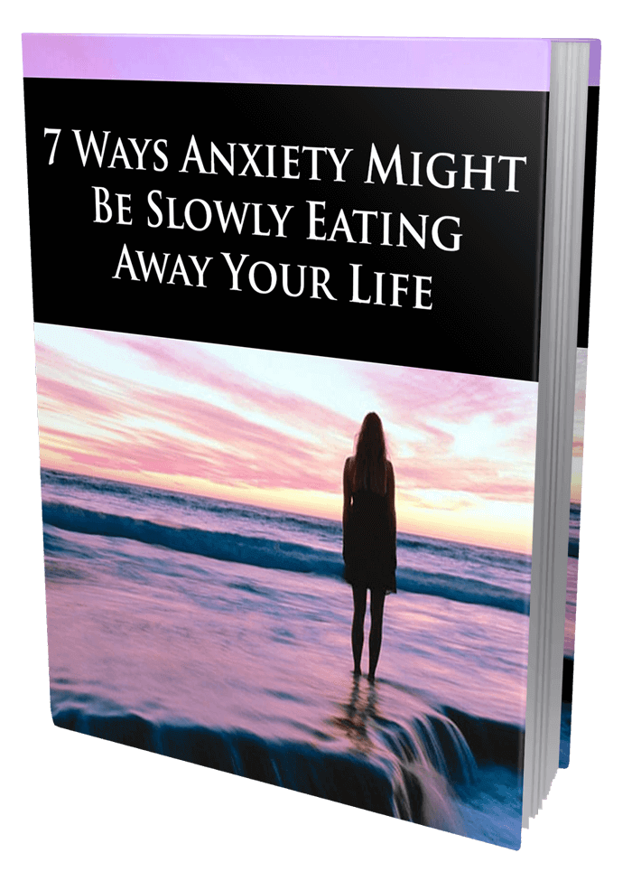 7 Ways Anxiety Might Be Slowly Eating Away Your Life MRR eBook