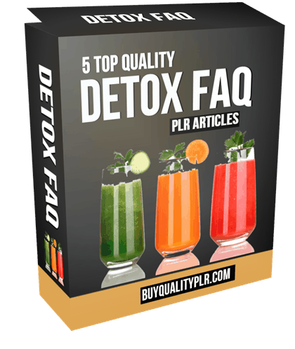 5 Top Quality Detox FAQ PLR Articles