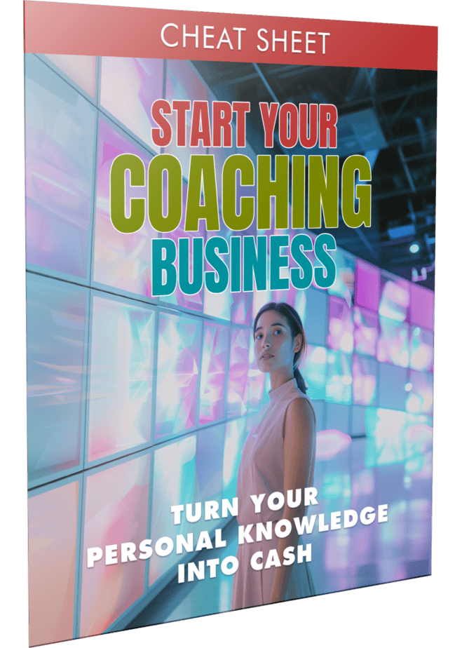 Start Your Coaching Business Cheatsheet