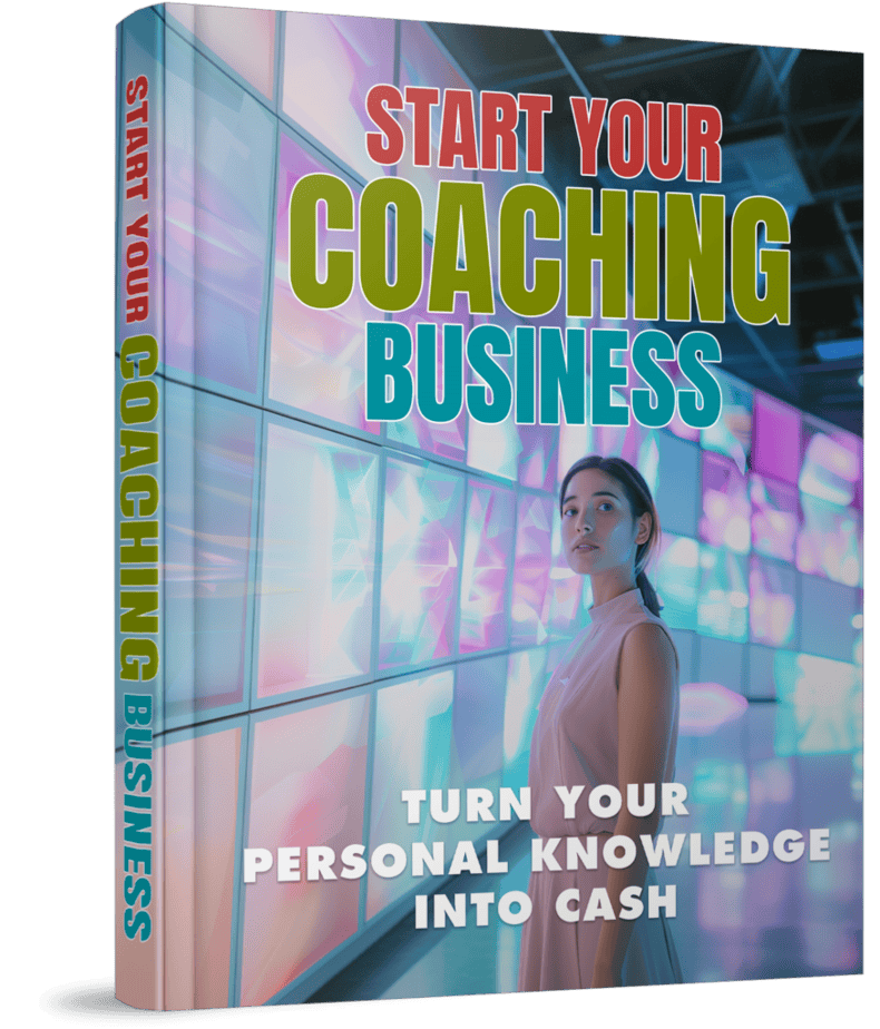 Start Your Coaching Business Ebook